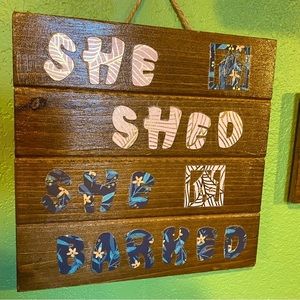She Shed🏠She Barked🐕
